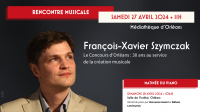 Rencontre musicale avec François-Xavier Szymczak