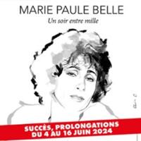 Marie-Paule Belle - Un Soir Entre Mille, Théâtre de Passy