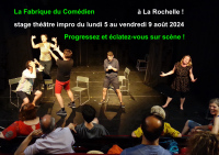 Stage théâtre impro aout La Rochelle