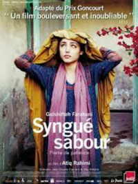 Syngue Sabour, pierre de patience, film afghan de Attiq Rahimi (2012)