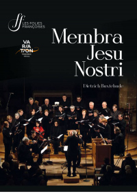 MEMBRA JESU NOSTRI, Orléans Bach Festival