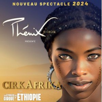 CirkAfrika par les Étoiles du Cirque d'Éthiopie
