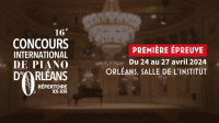 Première épreuve - 16e Concours international de piano d'Orléans
