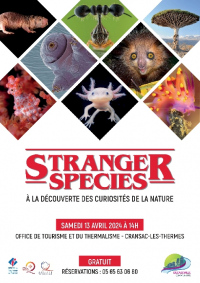 Conférence “Stranger species, à la découverte des curiosités de la nature”