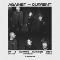 Against the Current + Guest