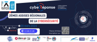 2èmes Assises régionales de la cybersécurité de CybeRéponse