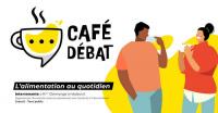 Café débat – L'alimentation au quotidien