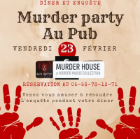 Murder Party au restaurant Le Pub