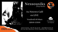 Nessousiks en live au Notown café !