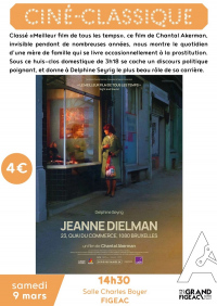 Ciné Classique :"Jeanine Dielman, 23, quai du Commerce, 1080 Bruxelles"