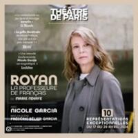 Royan - La Professeure de Français - Avec  Nicole Garcia - Théâtre de Paris
