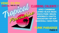 Tropical Paradise - Clubbing Latino, Afro, Brazil, Caribbean, Hip Hop & Black Mu