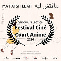 Ma Fatsh Leah @ Festival International du Court Métrage d’Animation, Roanne