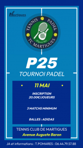 TENNIS PADEL. TOURNOI PADEL P 25