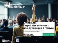 Living Lab, l’esprit des sciences