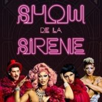 La Sirène à Barbe - Le Drag Show de la Sirène