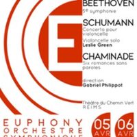 Euphony Orchestre Symphonique : Beethoven, Schumann, Chaminade