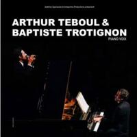 ARTHUR TEBOUL & BAPTISTE TROTIGNON