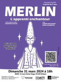MERLIN, l’apprenti enchanteur
