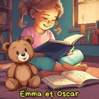 Emma et Oscar au Pays des Histoires