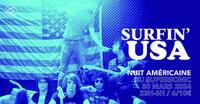 Surfin' U.S.A / Nuit Rock US du Supersonic