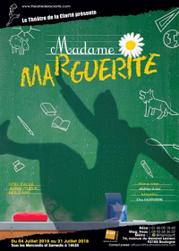 Le Théâtre de la Clarté présente : MADAME MARGUERITE