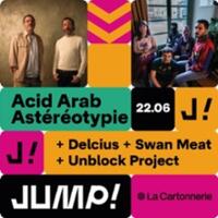 Acid Arab DJ Set+ Astereotypie + Decius ...