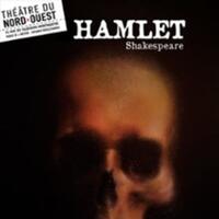Hamlet Shakespeare - Son Chef d'Oeuvre