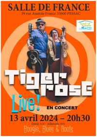 Tiger Rose en concert !