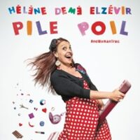 Pile Poil- Hélène Demé Elzevir : Les Joies et les Affres du Cinéma