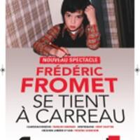 Frédéric Fromet - Se Tient à Carreau