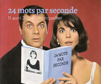 24 mots par seconde - Montpellier