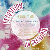 Exposition "Tout en couleurs" (Claudyanne's Art Pouring) - Au Grand Ai