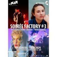 SOIREE FACTORY #3