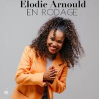 Elodie Arnould - En Rodage