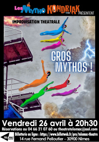 Gros mythos -  Spectacle d’improvisation théâtrale