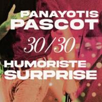 Panayotis Pascot - En 30/30 - Le Point Virgule, Paris