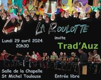 Bal Trad du 5ième lundi du mois - La Roulotte invite Trad'Auz