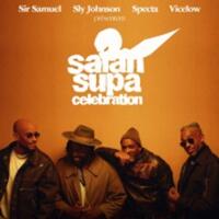 Saïan Supa Celebration by Sir Samuel-Sly Johnson-Specta-Vicelow
