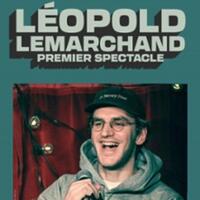 Léopold Lemarchand - Premier Spectacle - Théâtre du Marais, Paris