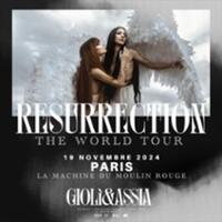 Gioli & Assia - Resurrection World Tour