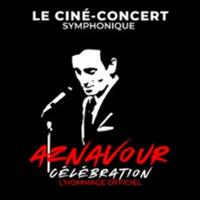 Aznavour Célébration - L'Hommage Officiel - Le Concert Symphonique