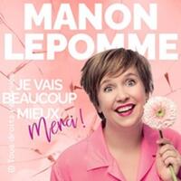 Manon Lepomme - Je Vais Beaucoup Mieux, Merci !