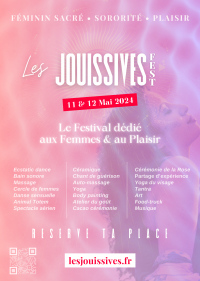 Festival Les Jouissives - Féminin sacré & Plaisirs