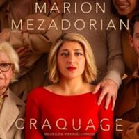 Marion Mézadorian - Craquage - Théâtre du Marais, Paris