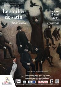 Le soulier de satin (fragments) - Paul Claudel