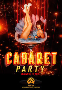 Cabaret Party @ Café Oz Rooftop w/ Dj Dreams