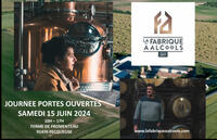 Profitez des "Portes Ouvertes" de la Distillerie La Fabrique à Alcools !