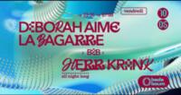 Club — Deborah Aime La Bagarre b2b Herr Krank