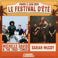 FESTIVAL D'ETE - MICHELLE DAVID + SARAH MCCOY